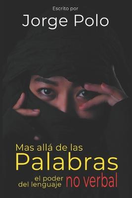 Ms all de las palabras: El poder del lenguaje no verbal