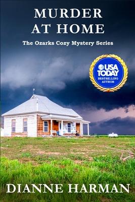 Murder at Home: The Ozarks Cozy Mystery Series