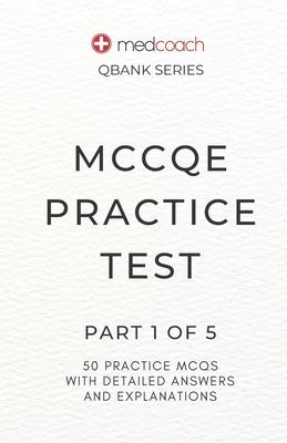 MCCQE Practice Test: Part 1 of 5