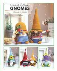 Сrochet gnome patterns Flowers & Garden Edition: Amigurumi crochet pattern book Subscription