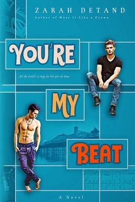 You're My Beat (A Slow-Burn MM Rock Star Romance)