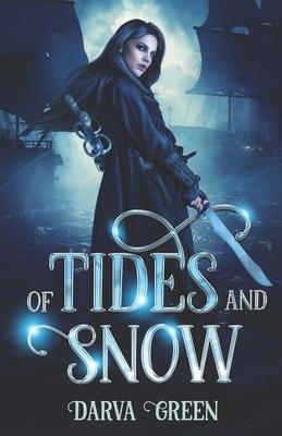 Of Tides and Snow