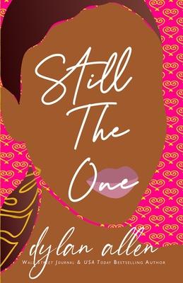 Still the One - A Second Chance Romance