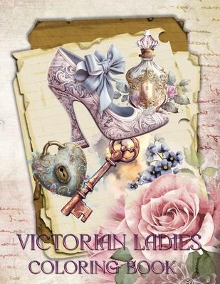 Victorian Ladies Coloring Book