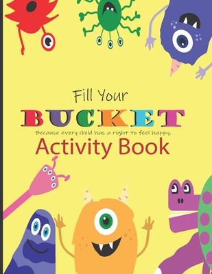 Fill Your Bucket Activity Book