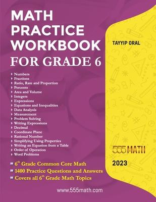 Math Practice Workbook For Grade 6: 6th Grade Common Core Math