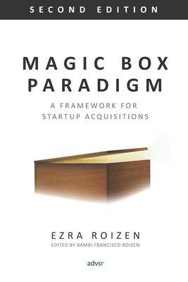 Magic Box Paradigm: A Framework for Startup Acquisitions