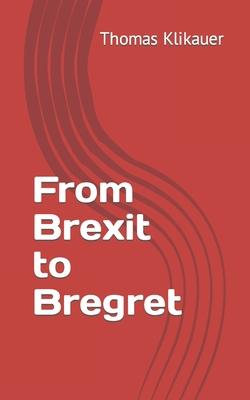 From Brexit to Bregret Subscription