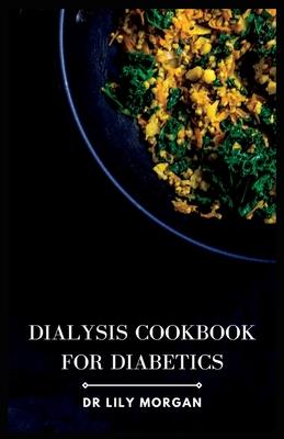 Dialysis Cookbook for Diabetics