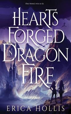 Hearts Forged in Dragon Fire