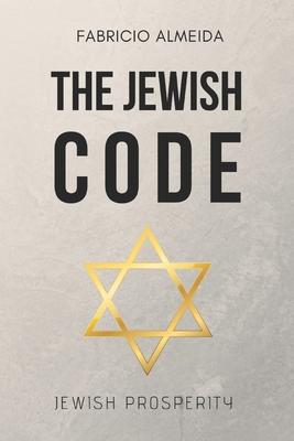 The Jewish Code: Jewish Prosperity