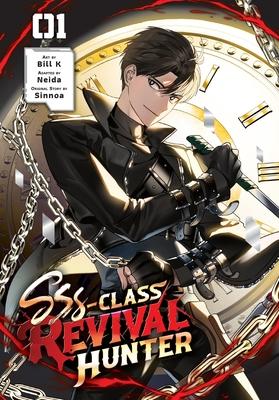 Sss-Class Revival Hunter, Vol. 1