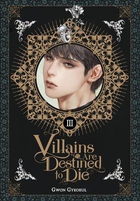 Villains Are Destined to Die (Novel), Vol. 3 Subscription