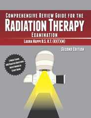 Comprehensive Review Guide for the Radiation Therapy Examination: Second Edition Subscription