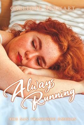 Always Running: A Reverse Harem Omegaverse Tale: Pack Simmons