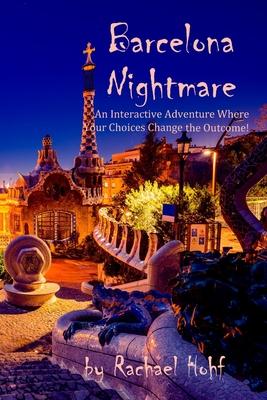 Barcelona Nightmare: An Interactive Adventure