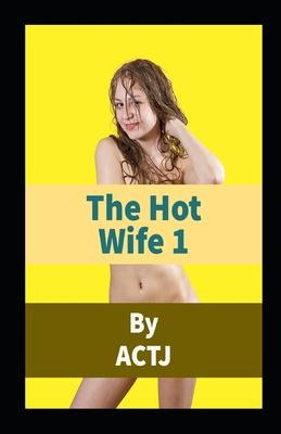 The Hot Wife 1