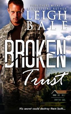 Broken Trust (Christian Romantic Suspense)