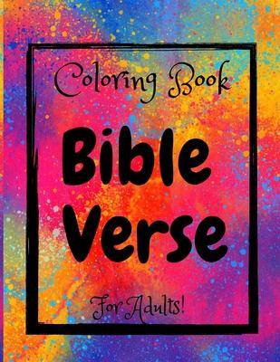 Bible Verse Coloring Book for Adults !: christian coloring book for adults relaxation, +50 coloring pages