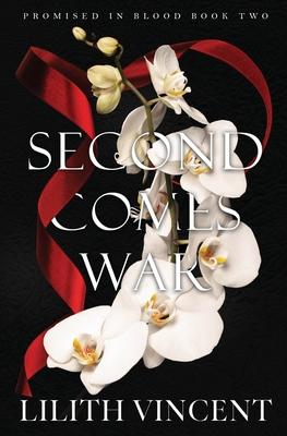 Second Comes War: A Mafia Reverse Harem Romance