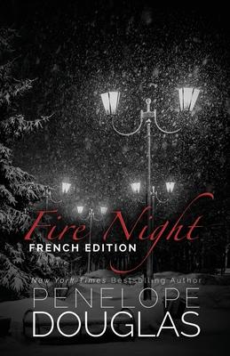 Fire Night (Devil's Night 4.5): French Edition