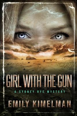 Girl With The Gun: Sydney Rye Mysteries #8 Subscription