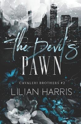 The Devil's Pawn: A Dark Marriage of Convenience Mafia Romance