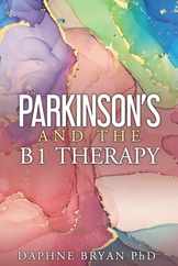 Parkinson's and the B1 Therapy Subscription