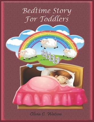 Bedtime Story for Toddlers: Story Books to Read at Bedtime and Children Stories