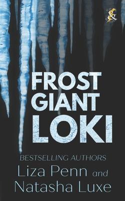 Frost Giant Loki: A Fantasy Romance Adventure