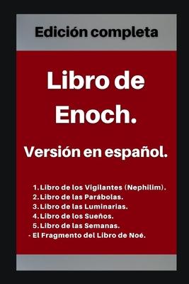 Libro de Enoch. Versin en espaol: Edicin completa