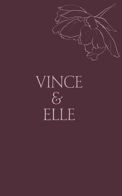 Vince & Elle: His Hostage