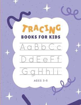 tracing books for kids ages 3-5: Step By Step Alphabet tracing book, size 8.5*11.