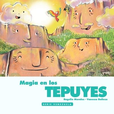 Magia en los Tepuyes