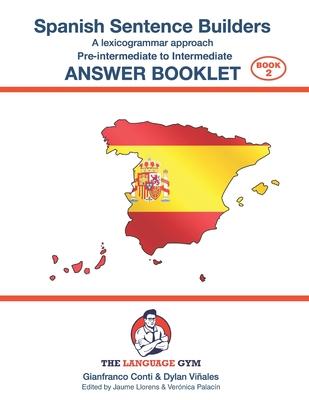 Spanish Sentence Builders - Pre-intermediate to Intermediate - ANSWER BOOKLET Subscription