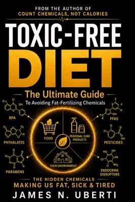 Toxic Free Diet: Learn How to Reduce Toxic Stress, Foods and Chemicals That are Making you Fat, Sick and Tired. Subscription