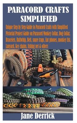 Paracord Crafts Simplified