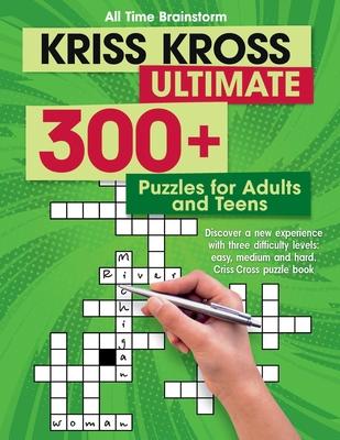 Kriss Kross Ultimate: 300+ Puzzles for Adults and Teens. Discover a new experience with three difficulty Levels: Easy, Medium and Hard. Cris