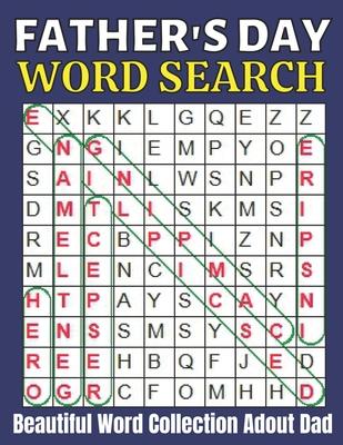 Father's day word search beautiful word collection adout dad: Fun Fathers Day Word Search Puzzle Book For Adults . Large Print Word Search Puzzles .Da