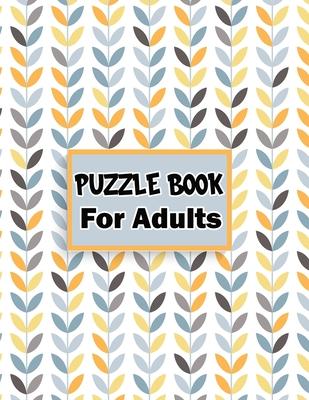 Puzzle book for adults: 80 Mixed puzzle book - Soduko, word search, CodeWord and Kriss Kross 102 pages