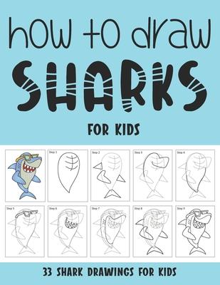 How to Draw Sharks for Kids