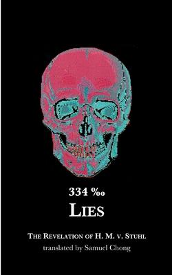 334 0/00 Lies: The Revelation of H. M. v. Stuhl