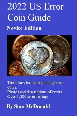 2022 US Error Coin Guide: Novice Edition