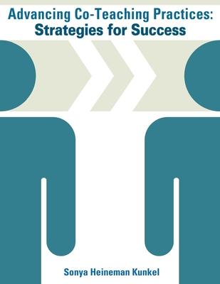 Advancing Co-Teaching Practices: Strategies for Success