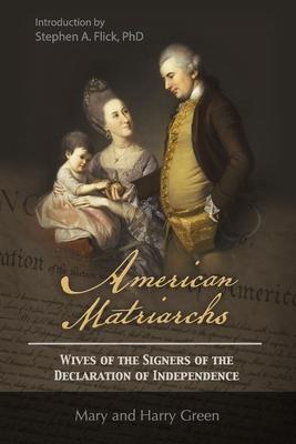 American Matriarchs: Wives of The Signers of the Declaration of Independence Subscription