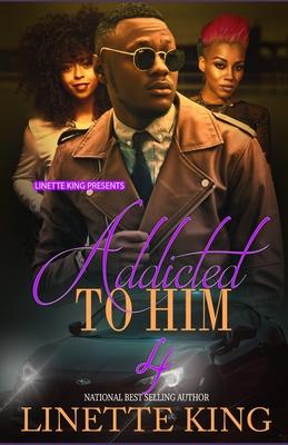 Addicted to him 4