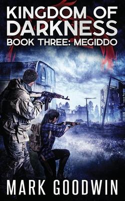 Megiddo: An Apocalyptic End-Times Thriller