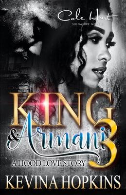 King & Armani 3: A Hood love Story: Finale