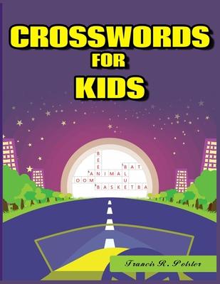 Crosswords for Kids: Large-Print Best Puzzle Book