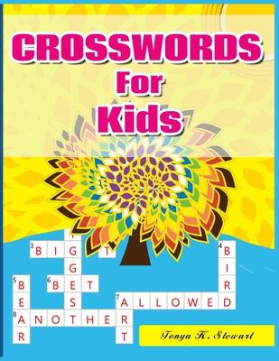 Crosswords for Kids: Hours of Fun for Ages 7 and Up